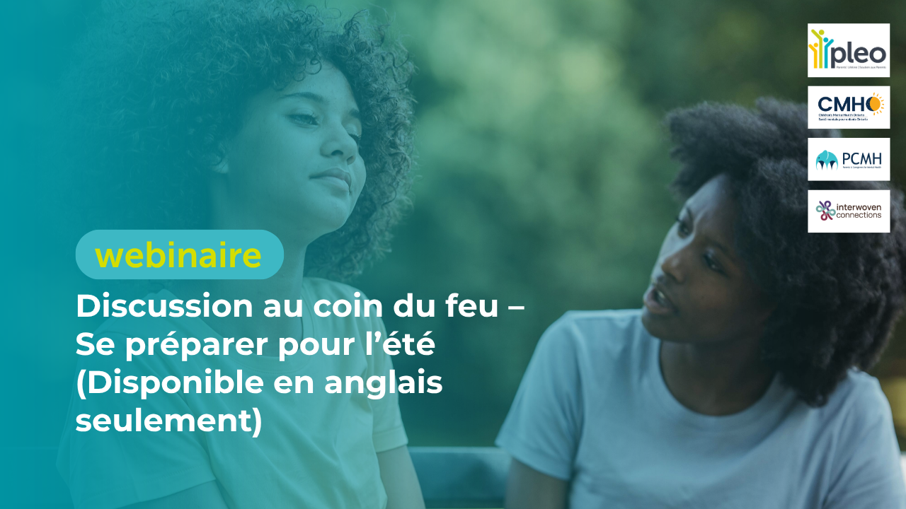 Discussion au coin du feu – Se préparer pour l’été (webinaire)